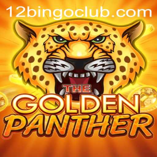 Experience the Thrill of GOLDENPANTHER with 12 Bingo: A Game Like No Other