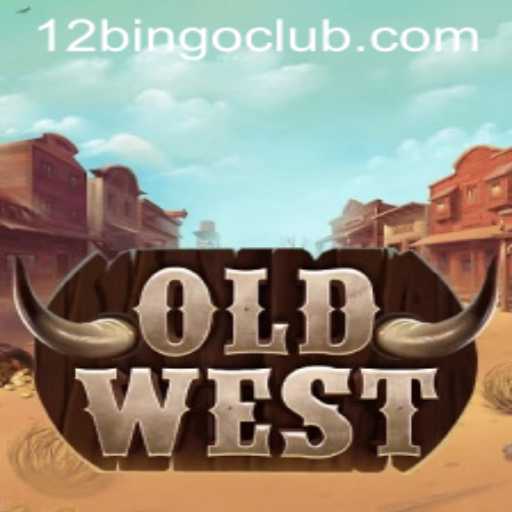 Exploring the Adventure of OldWest and the Thrill of 12 Bingo